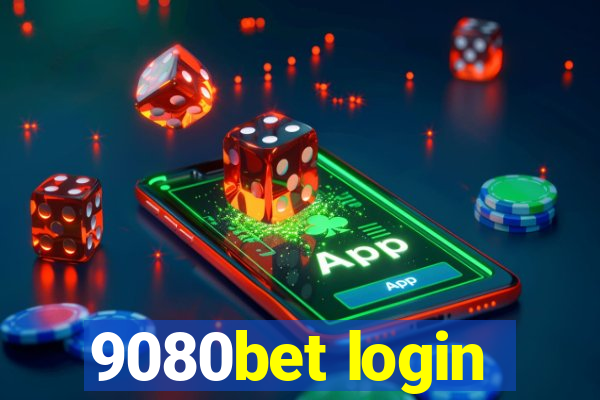 9080bet login